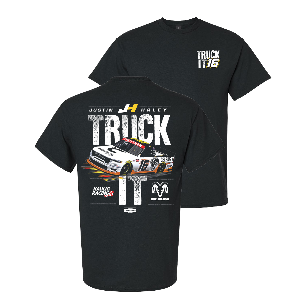 Kaulig Racing x Ram - Justin Haley #16 Truck It Celsius T-Shirt